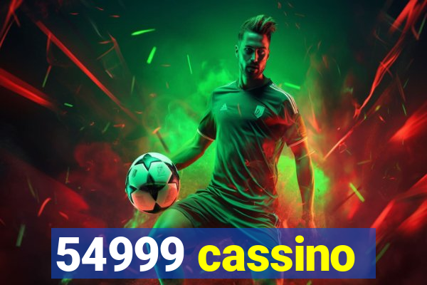 54999 cassino